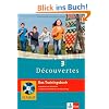 Decouvertes 3. Das Trainingsbuch