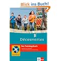 Decouvertes 3. Das Trainingsbuch