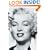 Marilyn Monroe and the Camera