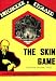 The Skin Game - Fiamma D'Amore