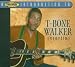 A Proper Introduction to T-Bone Walker: Everytime