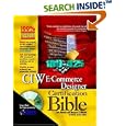 CIW E-Commerce Designer Certification Bible by  Chris Minnick and Margaret Minnick