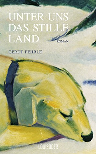 Unter uns das stille Land (German Edition)