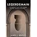 Legerdemain: The President's Secret Plan, The Bomb, and What the French Never Knew