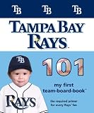 Tampa Bay Rays 101 (101 My First Team-Board-Books)