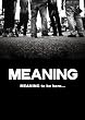 MEANING to be here... / To the Future [DVD]