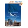 Iran: Empire of the Mind: A History from Zoroaster to the Present Day