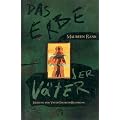 Das Erbe der V�ter. Heilung der Vater-Tochter-Beziehung