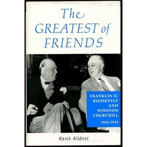 The Greatest of Friends - Keith Alldritt