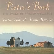 Pietro's Book: The Story of a Tuscan Peasant | [Pietro/Jenny Pinti/Bawtree, Jenny Bawtree]