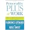 learn about different work personalities & styles