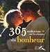 365 Meditations sur les chemins du bonheur