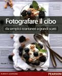 Fotografare il cibo: da semplici ista...