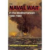 the naval war in the mediterranean 1940 1943