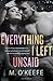 Everything I Left Unsaid: A Novel