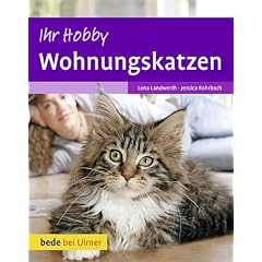 Ihr Hobby Wohnungskatzen