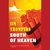 South of Heaven | [Jim Thompson]