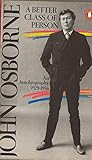 A better class of person : an autobiography 1929-1956