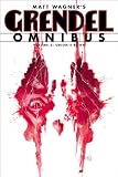 Grendel Omnibus Volume 3: Orions Reign