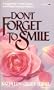 Don't Forget to Smile