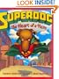 Superdog: The Heart of a Hero