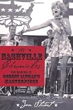 Nashville Chronicles: The Making of Robert Altman s Masterpiece