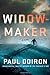 Widowmaker: A Novel (Mike Bowditch Mysteries, 7)