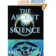 The Ascent of Science by Brian L. Silver