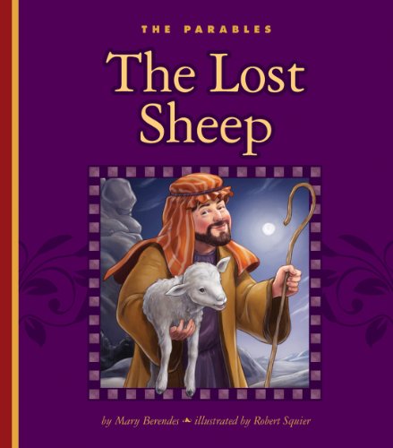 The Lost Sheep (The Parables)