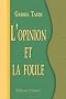 L'opinion et la foule