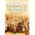 A Century of Norwich (Century of South of England)