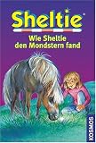 Wie Sheltie den Mondstern fand