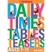 Daily Times Tables Teasers for Ages 7-11 (Daily Brainteasers)