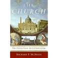 The Church: The Evolution of Catholicism by Richard P. Mcbrien