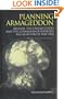 Planning Armageddon: Britain, the United States and the Command of Western Nuclear Forces, 1945-1964 (Routledge Studies in the History of Science, Technology and Medicine)