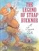 Books : The Legend of Strap Buckner