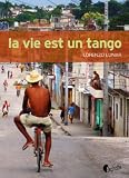 La vie est un tango