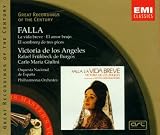 Falla - La Vida Breve; El Amor Brujo