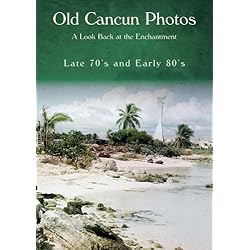 Old Cancun Photos