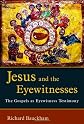 Jesus and the Eyewitnesses