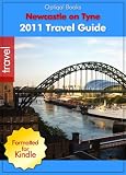 Newcastle upon Tyne - Great Britain - 2011 Illustrated City Travel Guide