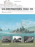 US Destroyers 1942-45: Wartime classes (New Vanguard)