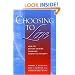 Choosing to Live: How to Defeat Suicide Through Cognitive Therapy