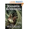 The Wild Road: Book Three of Karavans
