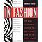 Everything in the Fashion World.