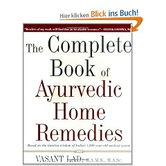 The Complete Book of Ayurvedic Home Remedies