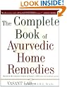 The Complete Book of Ayurvedic Home Remedies