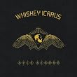 Whiskey Icarus (CD+DVD)