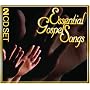 Essential Gospel Songs