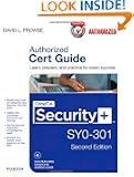 CompTIA Security+ SY0-301 Authorized Cert Guide, Deluxe Edition (2nd Edition) CompTIA Security+ SY0-301 Authorized Cert Guide, Deluxe Edition (2nd Edition)